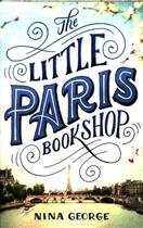 Couverture du livre « THE LITTLE PARIS BOOKSHOP » de Nina George aux éditions Abacus