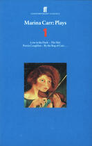 Couverture du livre « Marina Carr Plays 1 » de Marina Carr aux éditions Faber And Faber Digital