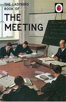 Couverture du livre « The ladybird book : the meeting » de Morris And Hazeley aux éditions Penguin Uk