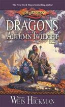 Couverture du livre « Dragons of autumn twilight » de Margaret Weis et Tracy Hickman aux éditions 