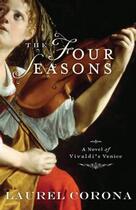 Couverture du livre « The Four Seasons » de Laurel Corona aux éditions Hyperion