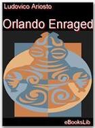 Couverture du livre « Orlando Enraged » de Ludovico Ariosto aux éditions Ebookslib