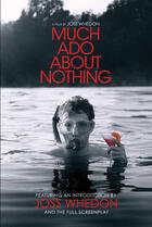 Couverture du livre « Much Ado About Nothing: A Film by Joss Whedon » de William Shakespeare aux éditions Titan Digital