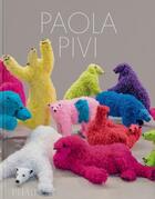 Couverture du livre « Paola Pivi » de Paola Pivi et Justine Ludwig aux éditions Phaidon Press