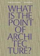 Couverture du livre « Gumuchdjian architects sensing place what s the point of architecture? » de Gumuchdjian Philip aux éditions Thames & Hudson