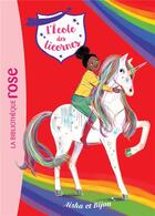 Couverture du livre « L'école des licornes Tome 16 : Aisha et Bijou » de Nosy Crow aux éditions Hachette Jeunesse