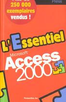 Couverture du livre « L'Essentiel Microsoft Access 2000 » de Perspection Inc. aux éditions Dunod