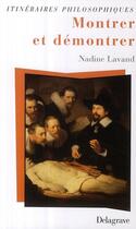 Couverture du livre « Montrer et démontrer (édition 2008) » de Nadine Lavand aux éditions Delagrave