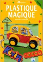 Couverture du livre « Plastique magique: bijoux et gadgets » de Jean-Pierre Lamerand aux éditions Fleurus