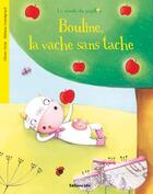 Couverture du livre « Bouline, la vache sans tache » de  aux éditions Lito