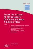 Couverture du livre « Ventes et cessions de droits sociaux à dire de tiers estimateur » de Jacques Moury aux éditions Dalloz
