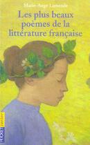 Couverture du livre « Les plus beaux poemes de la litterature francaise » de Lamende Marie-Ange aux éditions Pocket Jeunesse