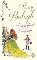 Couverture du livre « L'ange blond et l'ange noir » de Mary Balogh aux éditions J'ai Lu
