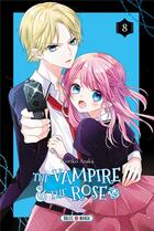Couverture du livre « The vampire and the rose Tome 8 » de Noriko Asaka aux éditions Soleil