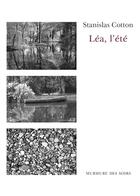 Couverture du livre « Lea, l'ete » de Cotton Stanislas aux éditions Murmure Des Soirs