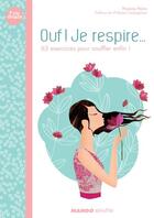 Couverture du livre « Ouf ! je respire ... » de Yvonne Paire aux éditions Mango