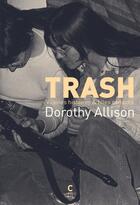 Couverture du livre « Trash » de Dorothy Allison aux éditions Cambourakis