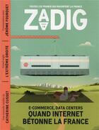 Couverture du livre « Zadig n.14 ; e-commerce, data centers, quand internet bétonne la France » de Collectif Zadig aux éditions Zadig
