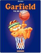 Couverture du livre « Garfield Tome 41 : Garfield va au panier » de Jim Davis aux éditions Dargaud