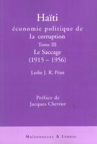 Couverture du livre « Haiti Economie Politique De La Corruption T3 » de Pean L aux éditions Maisonneuve Larose