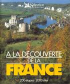 Couverture du livre « A la dÉcouverte de la france » de  aux éditions Selection Du Reader's Digest