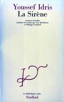 Couverture du livre « La sirène » de Yusuf Idris aux éditions Sindbad