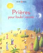 Couverture du livre « Prieres pour toute l'annee » de  aux éditions Bayard Jeunesse