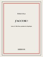 Couverture du livre « J'accuse ! » de Émile Zola aux éditions Bibebook