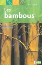 Couverture du livre « Les bambous » de Yves Crouzet aux éditions Rustica