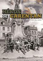 Couverture du livre « Héros de Carentan » de Denis Van Den Brink aux éditions Heimdal