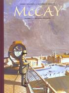 Couverture du livre « McCay T.2 ; les coeurs retournés » de Jean-Philippe Bramanti et Thierry Smolderen aux éditions Delcourt