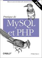 Couverture du livre « Pratique De Mysql Et Php » de Philippe Rigaux aux éditions O Reilly France