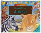Couverture du livre « Merveilleuse Afrique » de Maurice Pledger aux éditions Quatre Fleuves