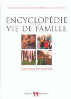 Couverture du livre « Encyclopedie De La Vie De Famille » de Vaillant/Morris aux éditions La Martiniere
