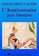 Couverture du livre « L'anniversaire » de Gilles Milo-Vaceri aux éditions Dominique Leroy