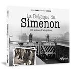 Couverture du livre « La Belgique de Simenon » de Michel Carly et Christian Libens aux éditions Weyrich