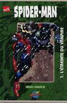 Couverture du livre « Spider-Man T.1 ; l'étreinte du vampire » de Howard Mackie et John Jr. Romita aux éditions Panini