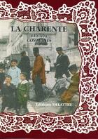 Couverture du livre « La Charente ; les 404 communes » de  aux éditions Delattre