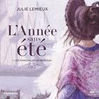 Couverture du livre « L'année sans été Tome 1 : les fiançailles au berceau » de Julie Lemieux aux éditions Editions Hurtubise