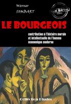 Couverture du livre « Le bourgeois » de Werner Sombart aux éditions Ink Book