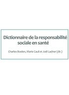 Couverture du livre « Dictionnaire francophone de la responsabilite sociale en sante » de Marie Cauli aux éditions Pu De Rouen