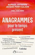 Couverture du livre « Anagrammes pour le temps present » de Enthoven Raphael / P aux éditions L'observatoire