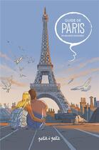 Couverture du livre « Guide de Paris en bandes dessinées » de Ceka et Parquet et Pona aux éditions Petit A Petit