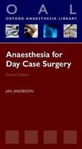 Couverture du livre « Anaesthesia for Day Case Surgery » de Jakobsson Jan aux éditions Oup Oxford