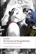 Couverture du livre « The Sorrows of Young Werther » de Johann Wolfgang Von Goethe aux éditions Oup Oxford