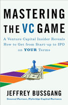 Couverture du livre « Mastering the VC Game » de Bussgang Jeffrey aux éditions Penguin Group Us