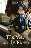 Couverture du livre « The Vow on the Heron » de Plaidy Jean aux éditions Random House Digital