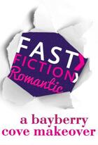 Couverture du livre « A Bayberry Cove Makeover (Fast Fiction) » de Cynthia Thomason aux éditions Mills & Boon Series