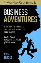 Couverture du livre « Business Adventures » de Brooks John aux éditions Murray John Digital