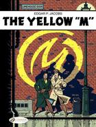 Couverture du livre « The Yellow M » de Edgar Pierre Jacobs aux éditions Cinebook